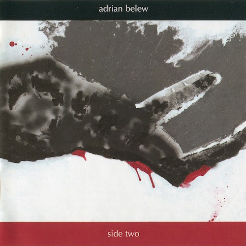 Adrian Belew - Side Two